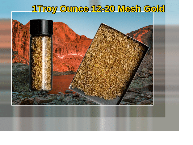 1_Troy_oz_Gold_Colorado_Mts.png 1 TROY OZ/31.1 GRAMS COLORADO MOUNTAINS GOLD NUGGETS MESH - Image 1